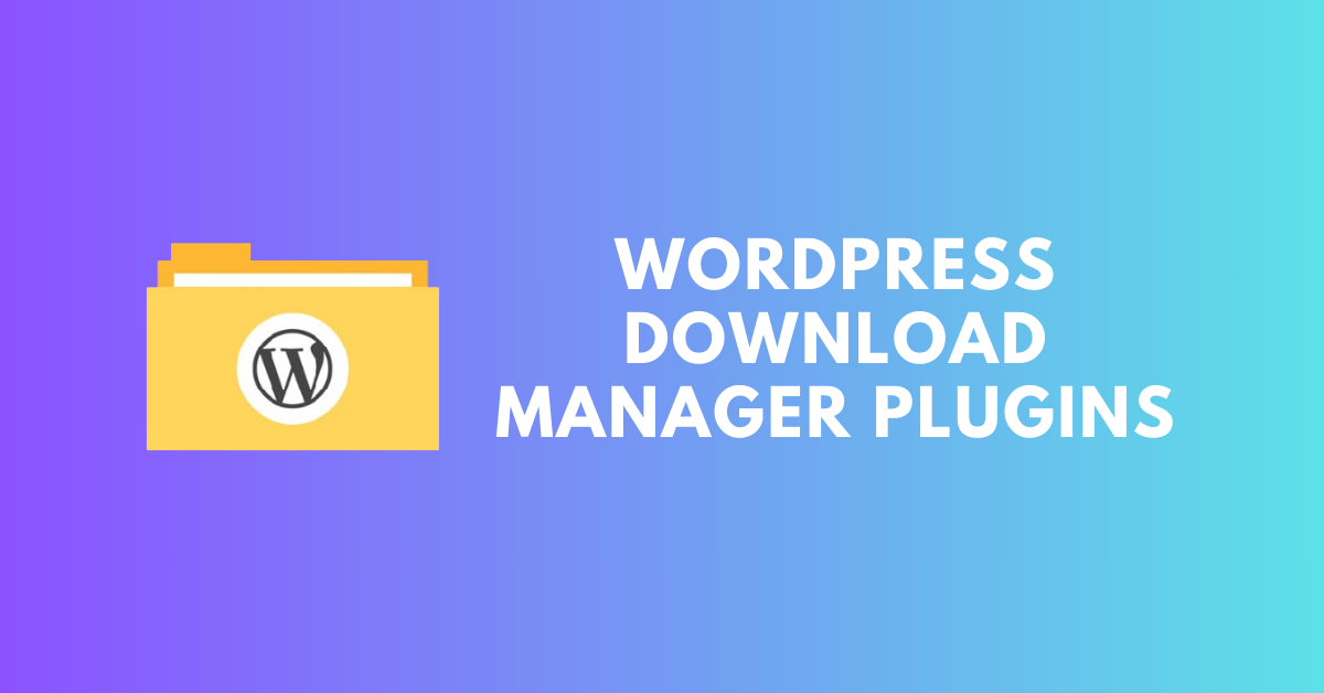 WordPress Download Manager